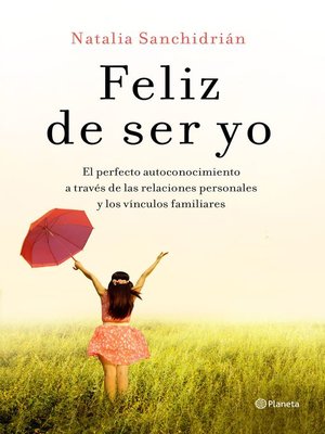 cover image of Feliz de ser yo